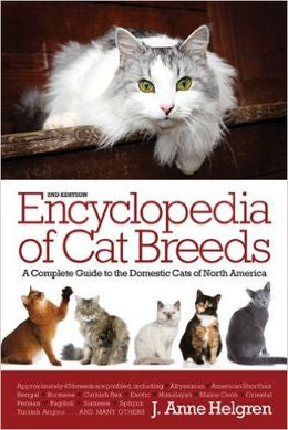 Encyclopedia of Cat Breeds: A Complete Guide to the Domestic Cats of North America - MPHOnline.com