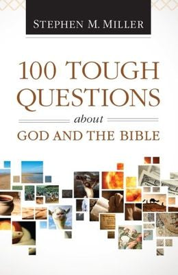 100 Tough Questions about God and the Bible - MPHOnline.com