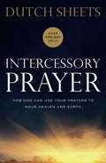 Intercessory Prayer: How God Can Use Your Prayers To Move Heaven And Earth - MPHOnline.com