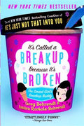 It's Called a Breakup Because It's Broken: The Smart Girl's Breakup Buddy - MPHOnline.com