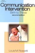 Communication Intervention : Birth to Three, 2E - MPHOnline.com