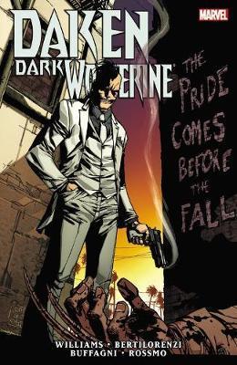 Daken: Dark Wolverine: Pride Comes Before The Fall - MPHOnline.com