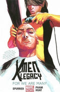 X-men Legacy Volume 4: For We Are Many - MPHOnline.com