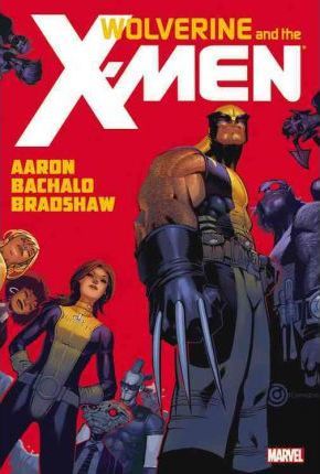 Wolverine And The X-Men Vol. 1 - MPHOnline.com