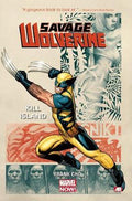 Savage Wolverine Volume 1: Kill Island - MPHOnline.com