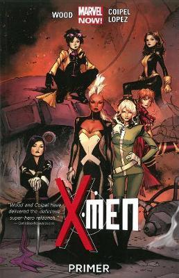 X-men Volume 1: Primer - MPHOnline.com