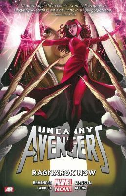 Uncanny Avengers Volume 3: Ragnarok Now - MPHOnline.com