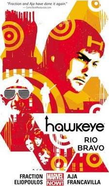 Hawkeye Volume 4: Rio Bravo - MPHOnline.com