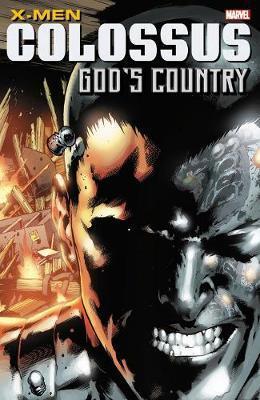 X-men: Colossus: God's Country - MPHOnline.com