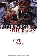 Civil War: Peter Parker, Spider-Man (New Printing) - MPHOnline.com