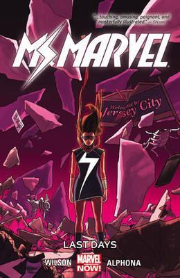 Ms. Marvel Volume 4: Last Days - MPHOnline.com