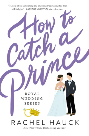 How to Catch a Prince (Royal Wedding #3) - MPHOnline.com