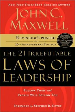 21 IRREFUTABLE LAWS OFLEADERSHIP - MPHOnline.com