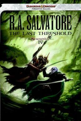 The Last Threshold (Neverwinter Saga #4) - MPHOnline.com