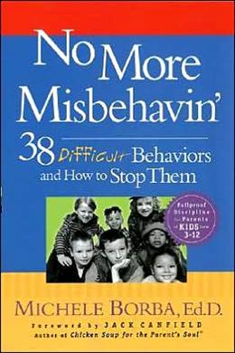 No More Misbehavin': 38 Difficult Behaviors and How to Stop Them - MPHOnline.com