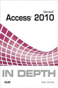 Microsoft Access 2010 In Depth - MPHOnline.com