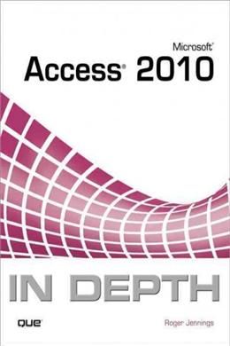 Microsoft Access 2010 In Depth - MPHOnline.com