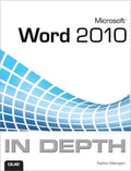 Microsoft Word 2010 In Depth - MPHOnline.com