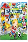 Let's Get Moving! ( Fisher Price Little People ) - MPHOnline.com