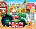 Fisher Price Little People: Follow Me To The Farm - MPHOnline.com