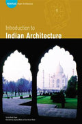 Introduction to Indian Architecture: Arts of Asia - MPHOnline.com