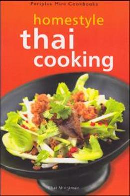 Homestyle Thai Cooking (Periplus Mini Cookbooks) - MPHOnline.com