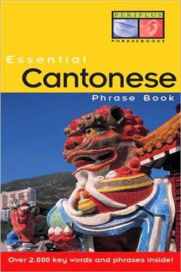 Essential Cantonese Phrase Book - MPHOnline.com