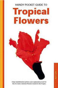 Handy Pocket Guide to Tropical Flowers - MPHOnline.com
