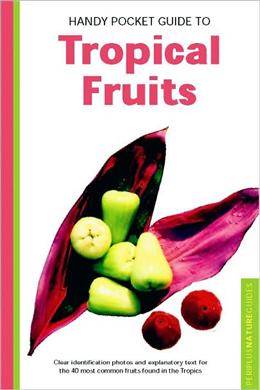 Handy Pocket Guide to Tropical Fruits - MPHOnline.com