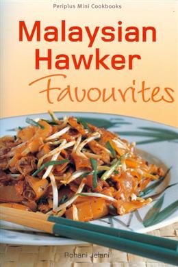 Malaysian Hawker Favourites (Periplus Mini Cookbooks) - MPHOnline.com