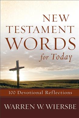 New Testament Words for Today: 100 Devotional Reflections - MPHOnline.com