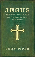Jesus, the Only Way to Love God: Must You Hear the Gospel to be Saved? - MPHOnline.com