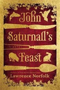 John Saturnall's Feast - MPHOnline.com