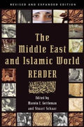 The Middle East and Islamic World Reader: An Historical Reader for the 21st Century, 3E - MPHOnline.com