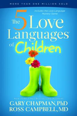 The 5 Love Languages of Children - MPHOnline.com