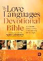 NLT: The Love Languages Devotional Bible