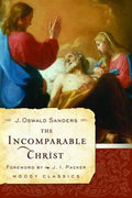 The Incomparable Christ - MPHOnline.com