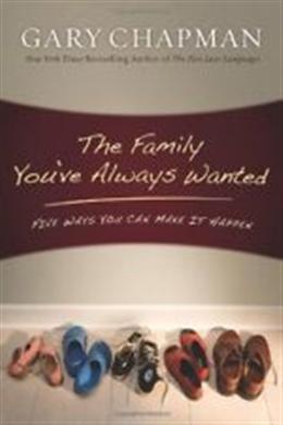 The Family You've Always Wanted: Five Ways You Can Make It Happen - MPHOnline.com