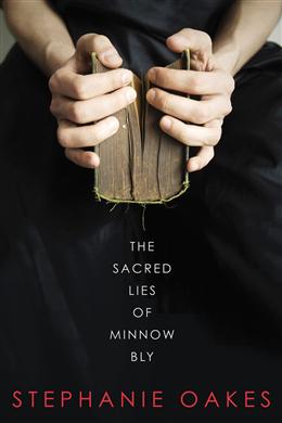 The Sacred Lies of Minnow Bly - MPHOnline.com