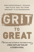 Grit to Great: How Perseverance, Passion, and Pluck Take You from Ordinary to Extraordinary - MPHOnline.com