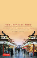 The Japanese Mind: Understanding Contemporary Japanese Culture - MPHOnline.com