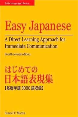 Easy Japanese: A Direct Learning Approach for Immediate Communication - MPHOnline.com