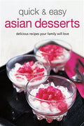 Quick & Easy Asian Desserts: Delicious Recipes Your Family Will Love - MPHOnline.com