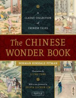 The Chinese Wonder Book: A Classic Collection of Chinese Tales - MPHOnline.com