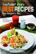 Southeast Asia's Best Recipes: From Bangkok to Bali - MPHOnline.com
