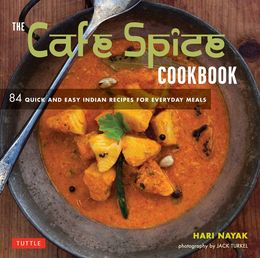 THE CAFE SPICE COOKBOOK (PB) - MPHOnline.com