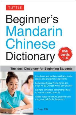 Beginner's Mandarin Chinese Dictionary : The Ideal Dictionary for Beginning Students - MPHOnline.com