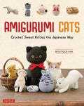 Amigurumi Cats: Crochet Sweet Kitties the Japanese Way - MPHOnline.com