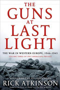 The Guns at Last Light: The War in Western Europe, 1944-1945 - MPHOnline.com