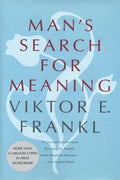 Man's Search for Meaning: An Introduction to Logotherapy - MPHOnline.com